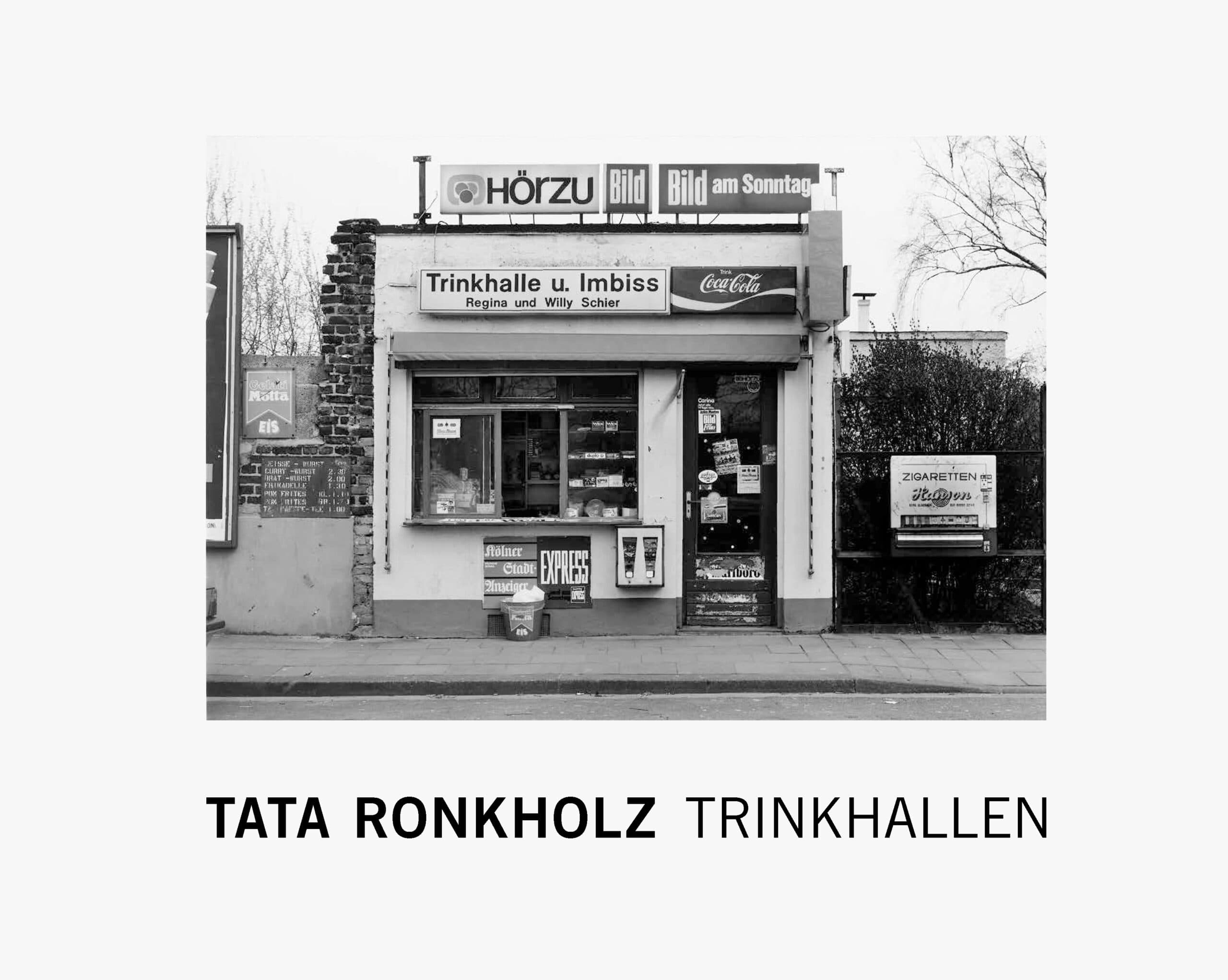 Tata Ronkholz’s Trinkhallen