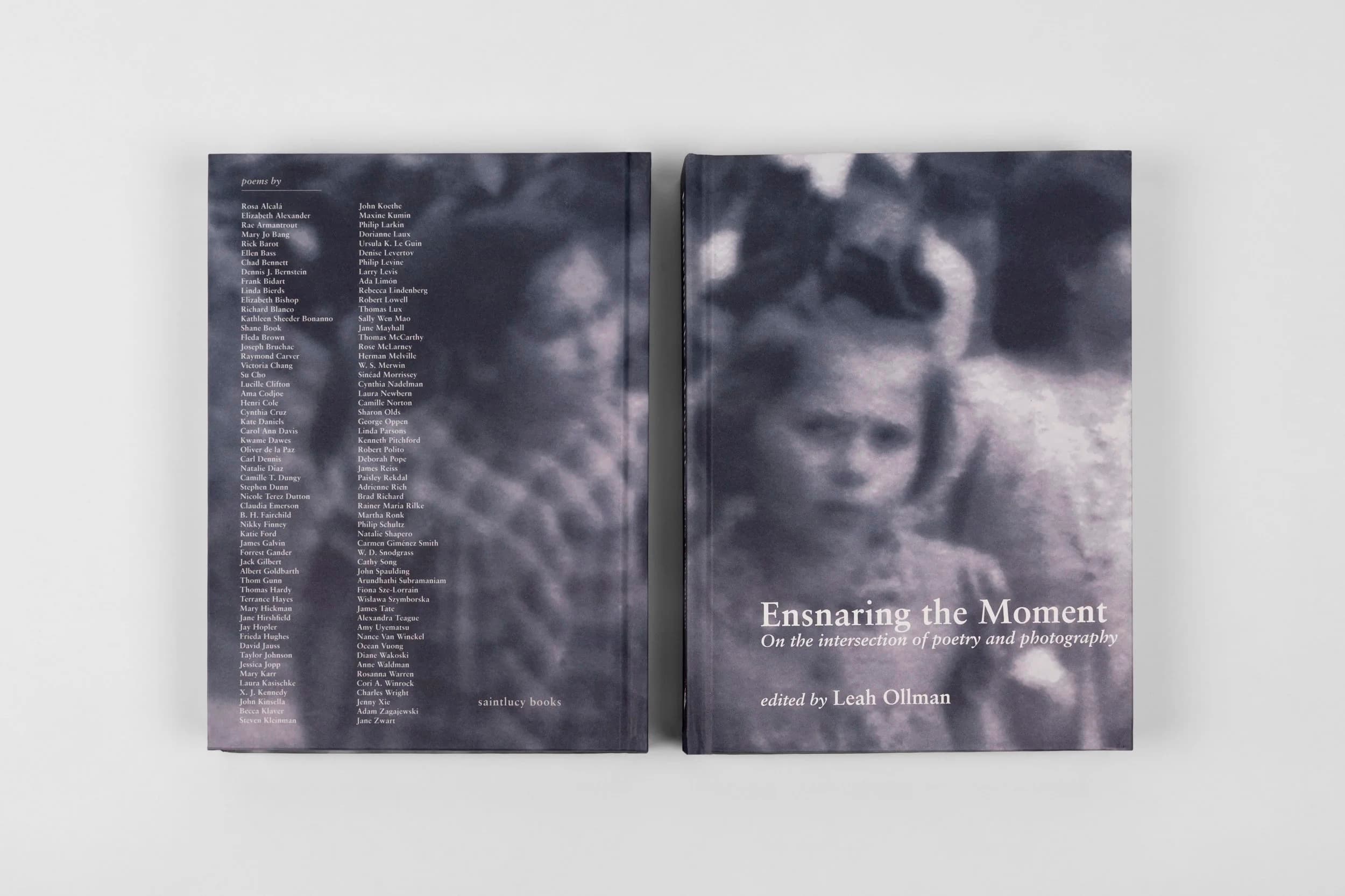 Ensnaring the Moment: On the Intersection of Poetry and Photography