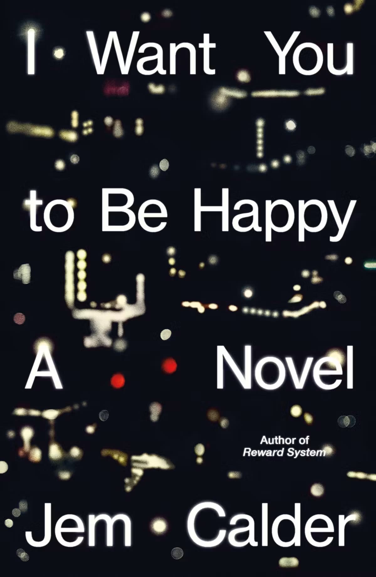 Jem Calder’s I Want You to Be Happy