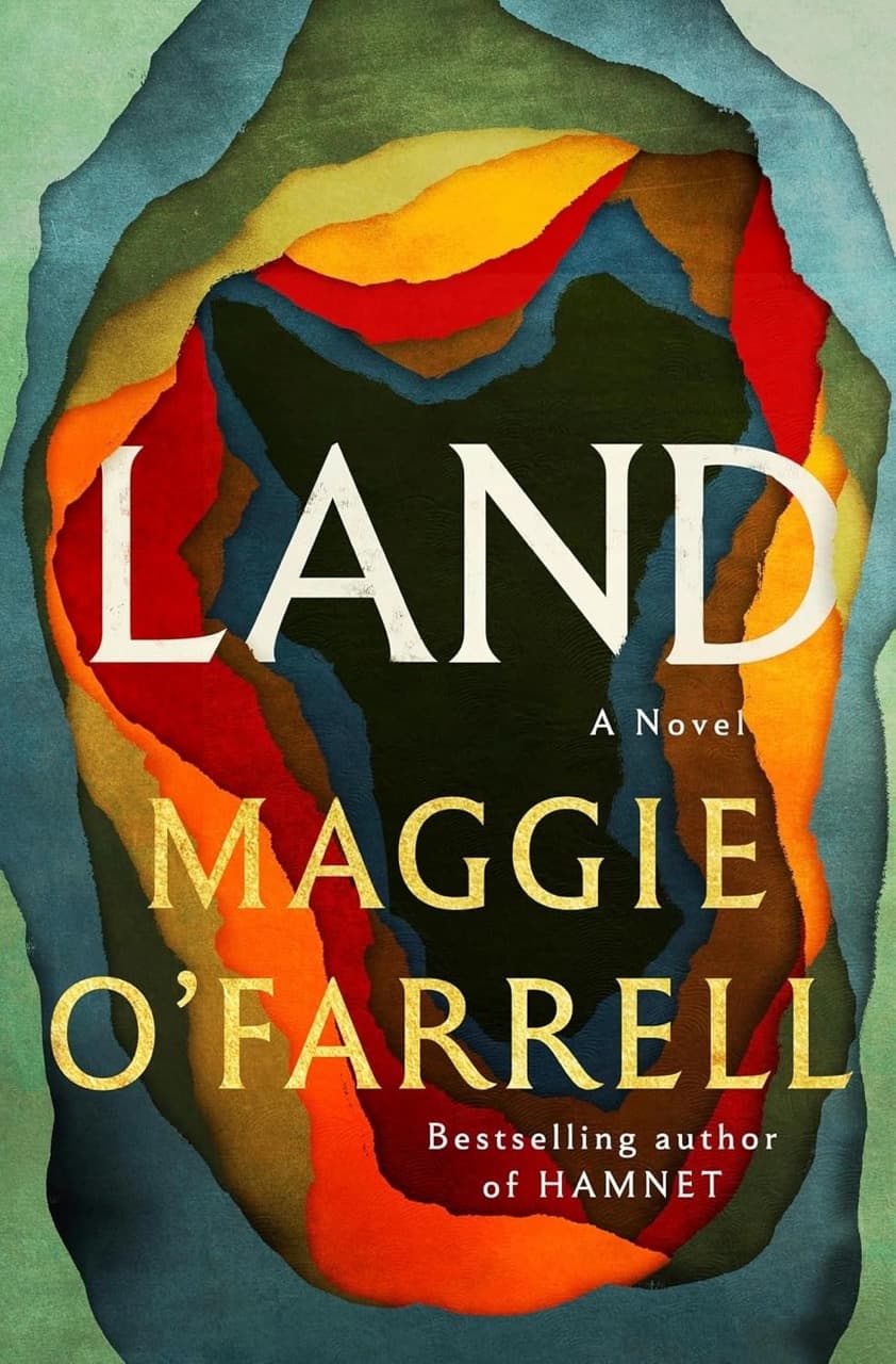 Maggie O’Farrell’s Land
