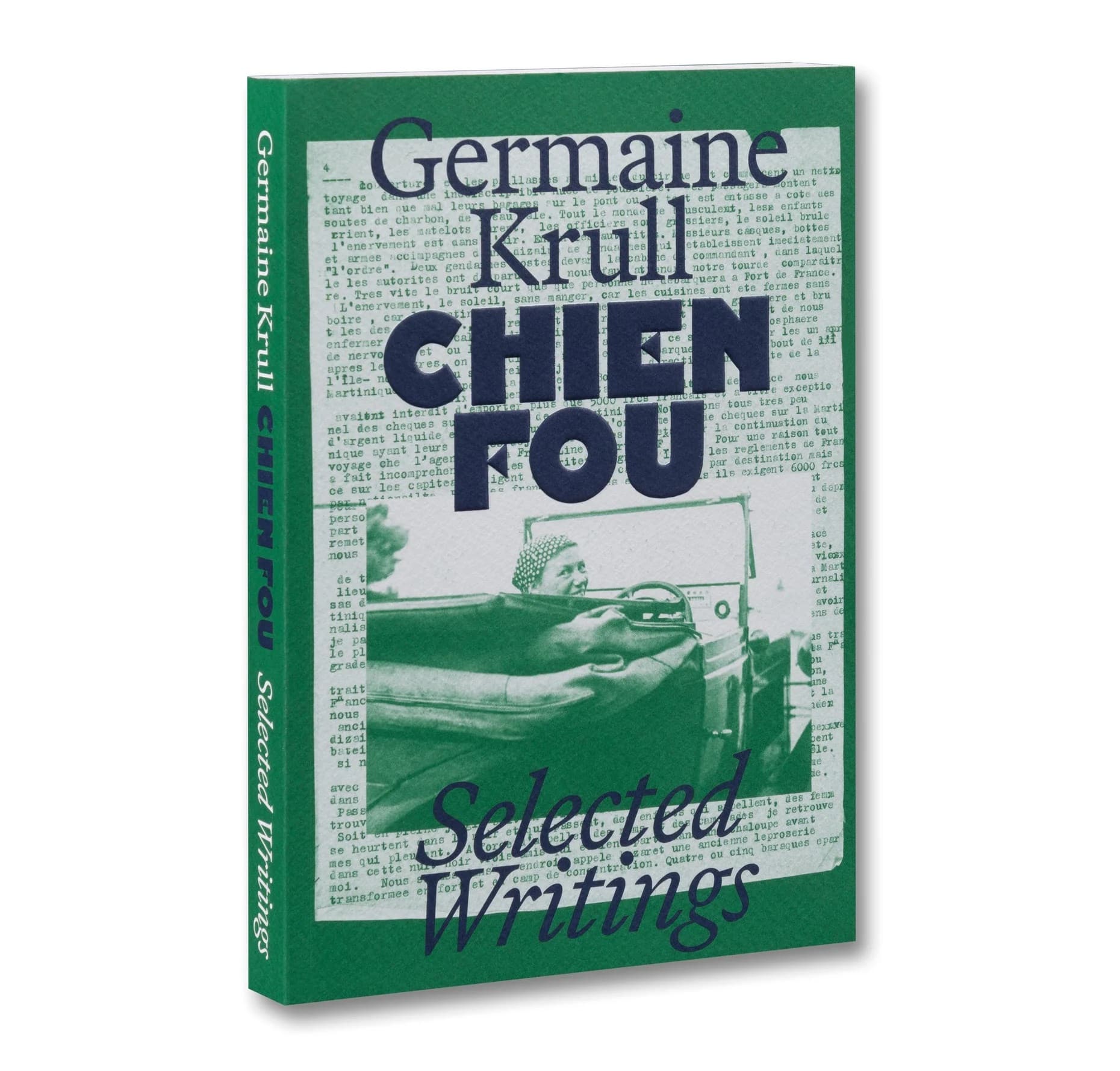 Germaine Krull’s Chien Fou: Selected Writings